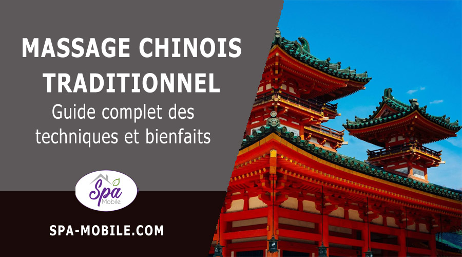 Le massage chinois : une pratique ancienne aux bienfaits étonnants