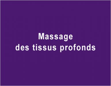 Massage des tissus profonds
