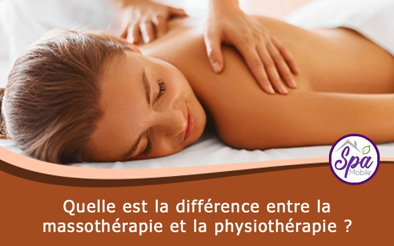 Quelle est la différence entre la massothérapie et la physiothérapie ?