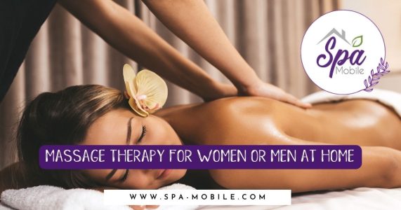 Massage therapy for women or men at home