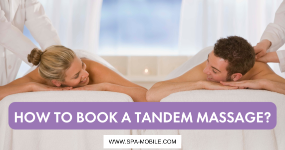How to Book a Tandem Massage