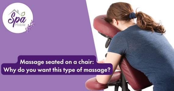 Massage sitting on a chair: Why do you want this type of massage?